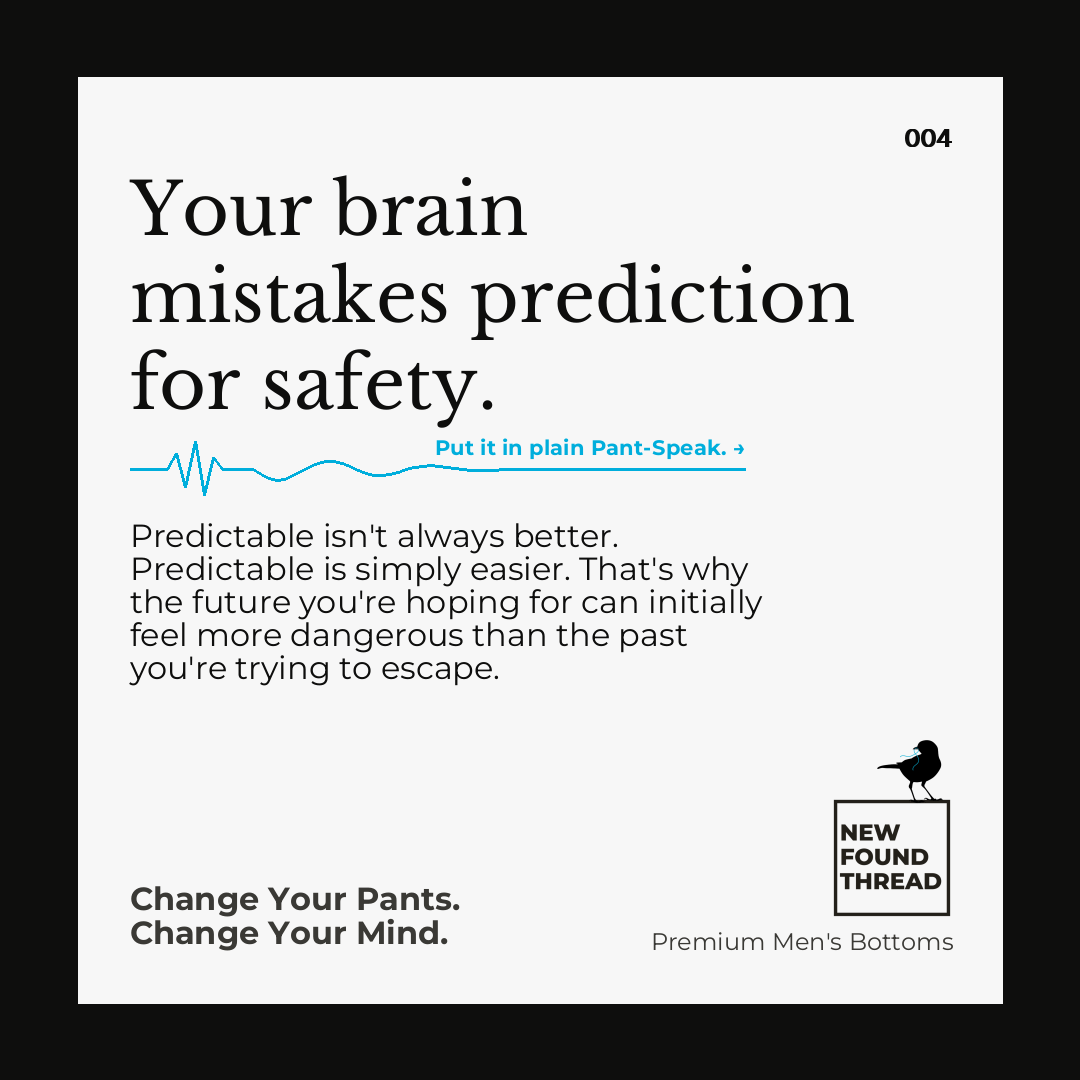 Text: Predictable isn't always better. Predictable is simply easier.